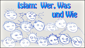 German version - Islam: Wer, Was, Wie