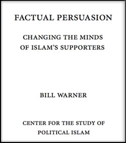 Factual Persuasion - Bill Warner, PhD